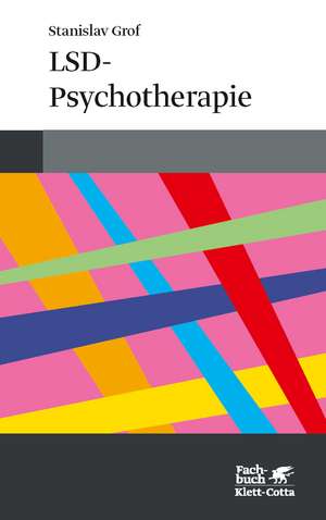 LSD-Psychotherapie de Stanley Grof