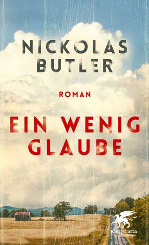 Ein wenig Glaube de Nickolas Butler