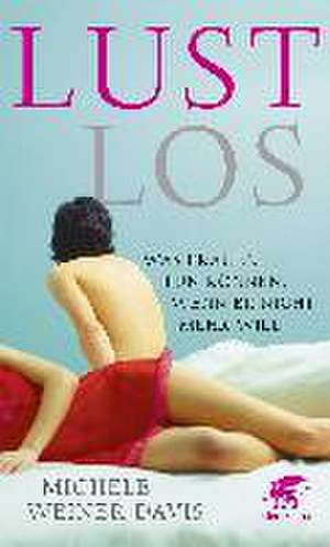 Lustlos de Michele Weiner-Davies