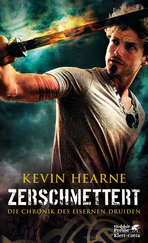 Zerschmettert de Kevin Hearne