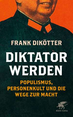 Diktator werden de Frank Dikötter