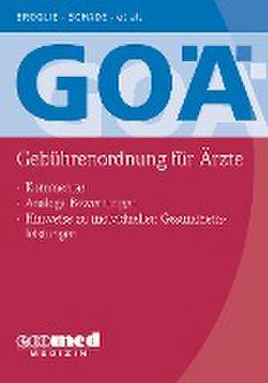 GOÄ (Gebührenordnung für Ärzte) de Maximilian Guido Broglie