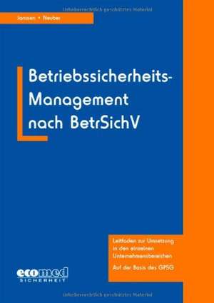 Betriebssicherheits-Management nach BetrSichV de Gabriele Janssen