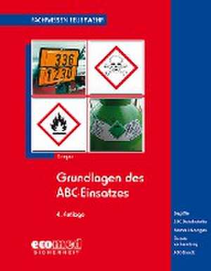 Grundlagen des ABC-Einsatzes de Hans Kemper