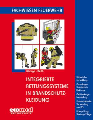 Integrierte Rettungssysteme in Brandschutzkleidung de Peter Klumpp