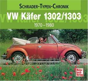 VW Käfer 1302/1303 de Alexander F. Storz