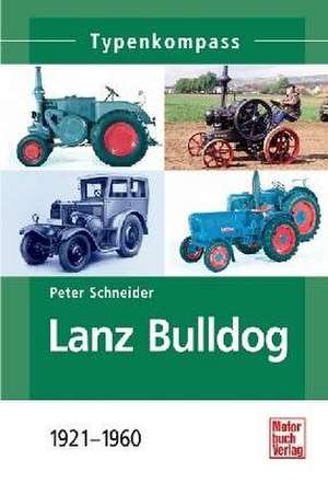 Lanz Bulldog de Peter Schneider