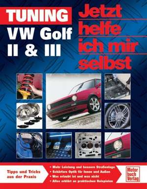 Tuning VW Golf II & III de Bob Jex