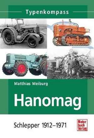 Meiburg, M: Hanomag