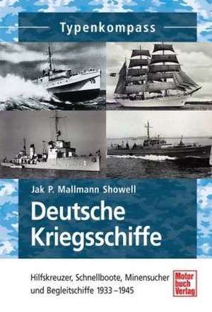 Deutsche Kriegsschiffe de Jak Mallman-Showell