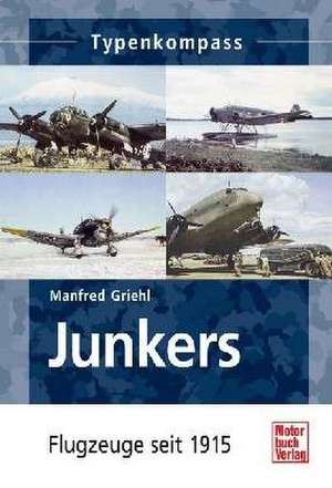 Junkers de Manfred Griehl