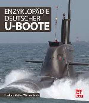 Enzyklopädie deutscher U-Boote de Eberhard Möller