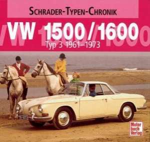 VW 1500/1600 Typ 3 1961 - 1973 de Achim Gaier