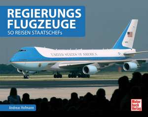 Regierungsflugzeuge de Andreas Hofmann