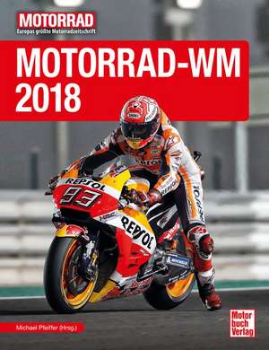 Motorrad-WM 2018 de Michael Pfeiffer