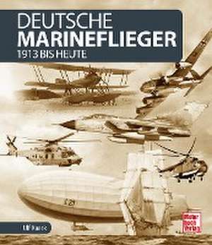 Deutsche Marineflieger de Ulf Kaack