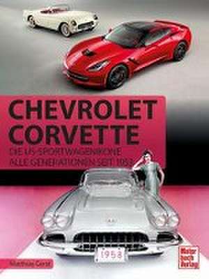 Chevrolet Corvette de Matthias Gerst