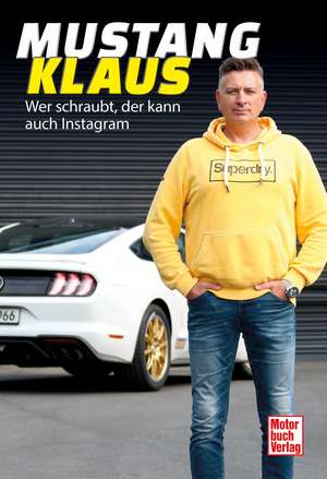 Mustang-Klaus de Klaus Stadler