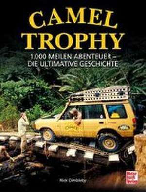 Camel Trophy de Nick Dimbleby