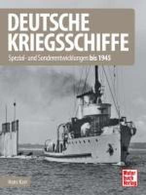 Deutsche Kriegsschiffe de Hans Karr