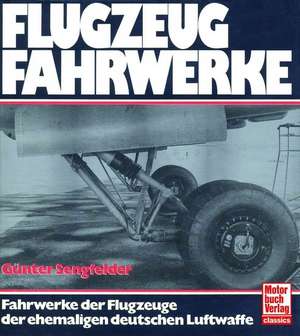 Flugzeugfahrwerke de Günter Sengfelder