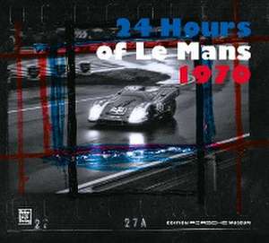 24 Hours of Le Mans 1970 (engl.) de Porsche Museum