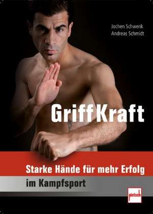 GriffKraft de Jochen Schwenk