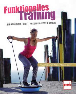 Funktionelles Training de Holger Krakowski-Roosen