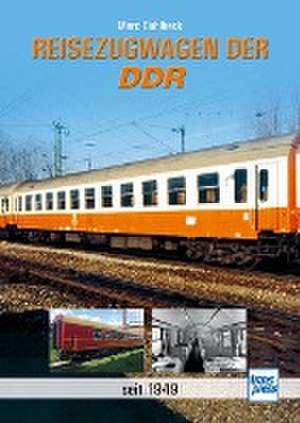 Reisezugwagen der DDR de Marc Dahlbeck