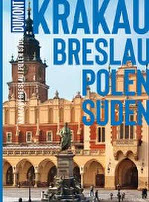 DuMont Bildatlas Krakau, Breslau, Polen Süden de Klaus Klöppel