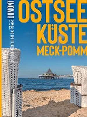 DuMont Bildatlas Ostseeküste, Mecklenburg-Vorpommern de Dina Stahn