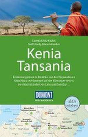 DuMont Reise-Handbuch Reiseführer Kenia, Tansania de Diana Schreiber