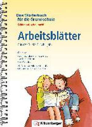 Das Wörterbuch für die Grundschule - Arbeitsblätter · Für das 2. bis 4. Schuljahr de Edmund Wetter