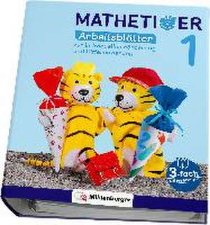 Mathetiger 1 - Arbeitsblätter zur individuellen Förderung und Differenzierung de Thomas Laubis