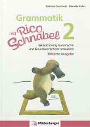 Grammatik mit Rico Schnabel, Klasse 2 - silbierte Ausgabe de Stefanie Drecktrah