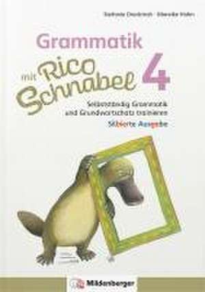 Grammatik mit Rico Schnabel, Klasse 4 - silbierte Ausgabe de Stefanie Drecktrah