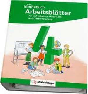 Das Mathebuch 4 Neubearbeitung - Arbeitsblätter zur individuellen Förderung und Differenzierung de Cathrin Höfling