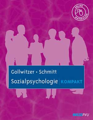 Sozialpsychologie kompakt de Mario Gollwitzer