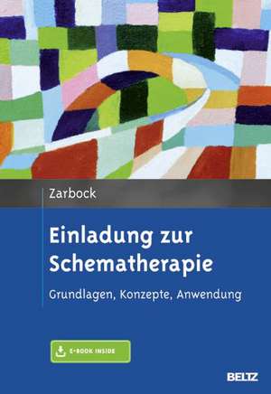 Einladung zur Schematherapie de Gerhard Zarbock