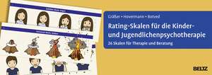 Rating-Skalen für die Kinder- und Jugendlichenpsychotherapie de Melanie Gräßer