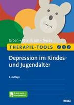 Therapie-Tools Depression im Kindes- und Jugendalter de Gunter Groen