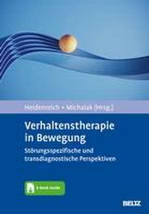 Verhaltenstherapie in Bewegung de Thomas Heidenreich