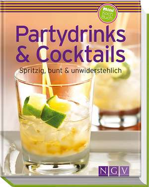 Winnewisser, S: Partydrinks & Cocktails