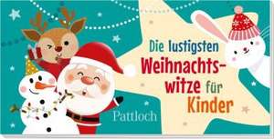 Die lustigsten Weihnachtswitze für Kinder de Pattloch Verlag