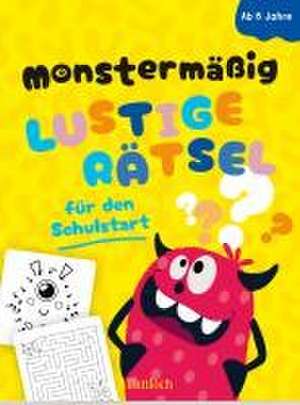 Monstermäßig lustige Rätsel für den Schulstart de Pattloch Verlag