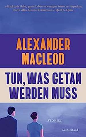 Tun, was getan werden muss de Alexander MacLeod