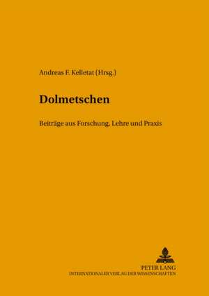 Dolmetschen de Andreas F. Kelletat