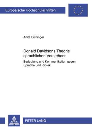 Donald Davidsons Theorie Sprachlichen Verstehens