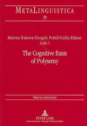 The Cognitive Basis of Polysemy de Marina Rakova