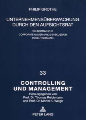 Unternehmensueberwachung Durch Den Aufsichtsrat